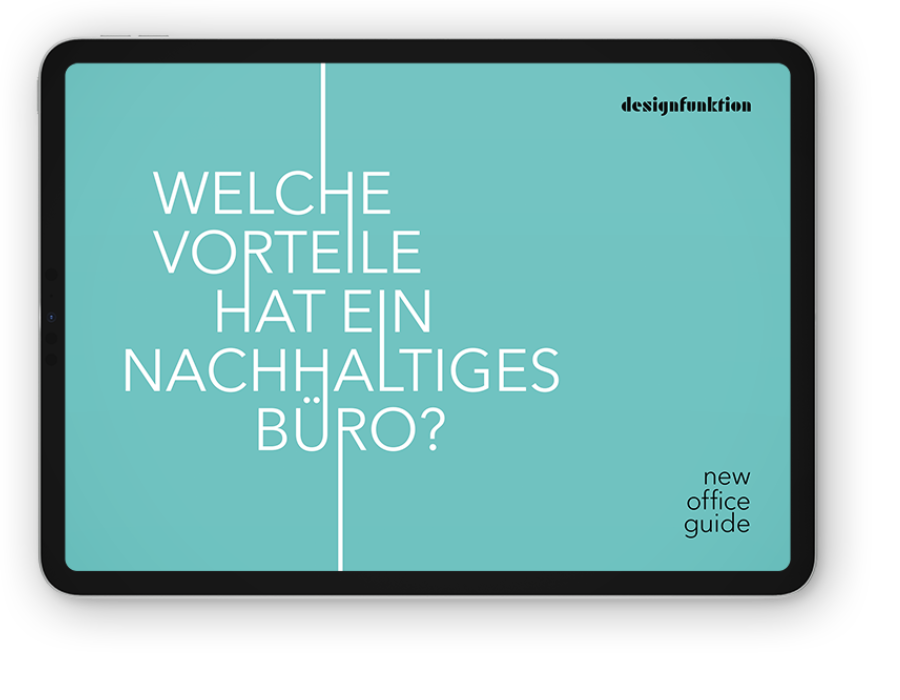 New Office Guide zu den Vorteilen nachhaltiger Büros von designfunktion